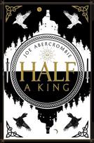 Half a King, Book 1
