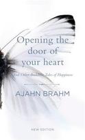 Opening the Door of Your Heart: And other Buddhist Tales of Happiness