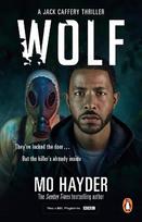 Wolf: (Jack Caffery Book 7): the enthralling, twisty and spine-tingling thriller from bestselling author Mo Hayder Media tie-in
