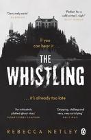 Whistling: The most chilling and gripping ghost story you'll read this year
