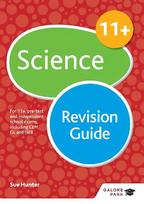 11plus Science Revision Guide: For 11plus, pre-test and independent school exams including CEM, GL and ISEB