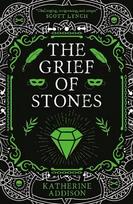 Grief of Stones: The Cemeteries of Amalo Book 2