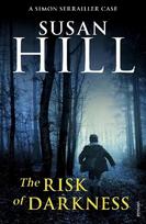 Risk of Darkness: Discover book 3 in the bestselling Simon Serrailler series