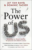 Power of Us: Harnessing Our Shared Identities for Personal and Collective Success