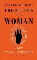 Vindication of the Rights of Woman (Vintage Feminism Short Edition) Vintage Feminism Short Edition