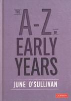 A to Z of Early Years: Politics, Pedagogy and Plain Speaking