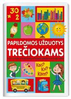 Papildomos užduotys trečiokams. Lietuvių kalba, matematika, pasaulio pažinimas, anglų kalba