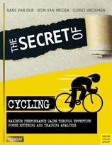 Secret of Cycling: Maximum Peformance Gains Through Effective Power Metering and Training a