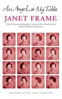 Angel At My Table: The Complete Autobiography
