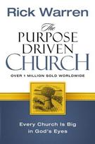 Purpose Driven Church: Every Church Is Big in God's Eyes Special edition