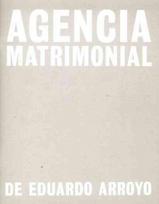 Eduardo Arroyo: Agencia Matrimonial: Artist's Sketchbook