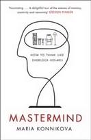 Mastermind: How to Think Like Sherlock Holmes Main