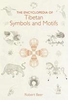 Encyclopedia of Tibetan Symbols and Motifs