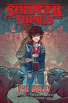 Stranger Things: The Bully (graphic Novel)