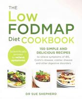Low-Fodmap Diet Cookbook: 150 simple and delicious recipes