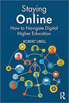 Staying Online: How to Navigate Digital Higher Education