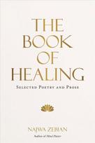 Book of Healing: Selected Poetry and Prose