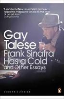 Frank Sinatra Has a Cold: And Other Essays