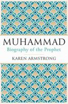 Muhammad: Biography of the Prophet New edition