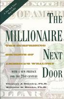 Millionaire Next Door: The Surprising Secrets of America's Wealthy