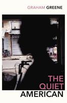 Quiet American: Discover Graham Greens prescient political masterpiece