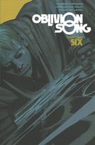 Oblivion Song by Kirkman & De Felici, Volume 6