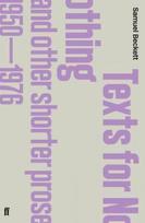 Texts for Nothing and Other Shorter Prose, 1950-1976 Main, Texts for Nothing and Other Shorter Prose, 1950-1976 AND Fizzles
