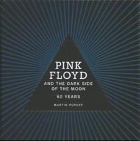 Pink Floyd and The Dark Side of the Moon: 50 Years