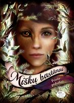 Miškų bastūnai. 5 dalis