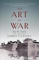 Art of War: The Bestselling Treatise on Military & Business Strategy, with a Foreword by James Clavell