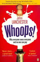 Whoops!: Why Everyone Owes Everyone and No One Can Pay