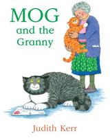Mog and the Granny New edition