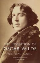 Invention of Oscar Wilde Annotated edition