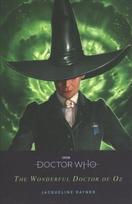 Doctor Who: The Wonderful Doctor of Oz: The Doctor of Oz