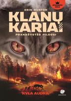 Kyla audra. Klanų kariai. 4 knyga