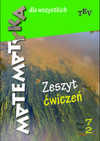 Matematika visiems. 7 klasė. 2 dalis.Pratybų sąsiuvinis. Lenkų kalba