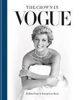 Crown in Vogue: Vogue's 'special royal salute' to Queen Elizabeth II and the House of Windsor