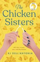 Chicken Sisters: A Reese's Book Club Pick & New York Times Bestseller