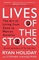 Lives of the Stoics: The Art of Living from Zeno to Marcus Aurelius Main