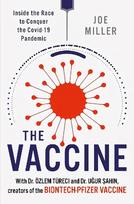 Vaccine: Inside the Race to Conquer the COVID-19 Pandemic