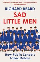 Sad Little Men: Inside the secretive world that shaped Boris Johnson