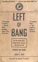 Left of Bang: How the Marine Corps' Combat Hunter Program Can Save Your Life