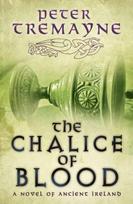 Chalice of Blood (Sister Fidelma Mysteries Book 21): A chilling medieval mystery set in 7th century Ireland
