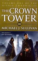 Crown Tower: Book 1 of The Riyria Chronicles