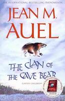 Clan of the Cave Bear: The first book in the internationally bestselling series