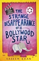 Strange Disappearance of a Bollywood Star: Baby Ganesh Agency Book 3
