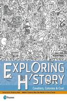 Exploring History Student Book 2: Cavaliers, Colonies and Coal New edition