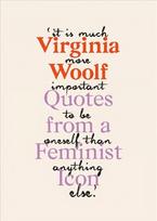 Virginia Woolf: Inspiring Quotes from an Original Feminist Icon