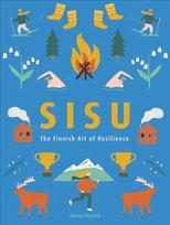 Sisu: The Finnish Art of Courage Digital original
