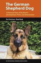 German Shepherd Dog: A Historical View of the Breed's Development, Prime, and Deterioration